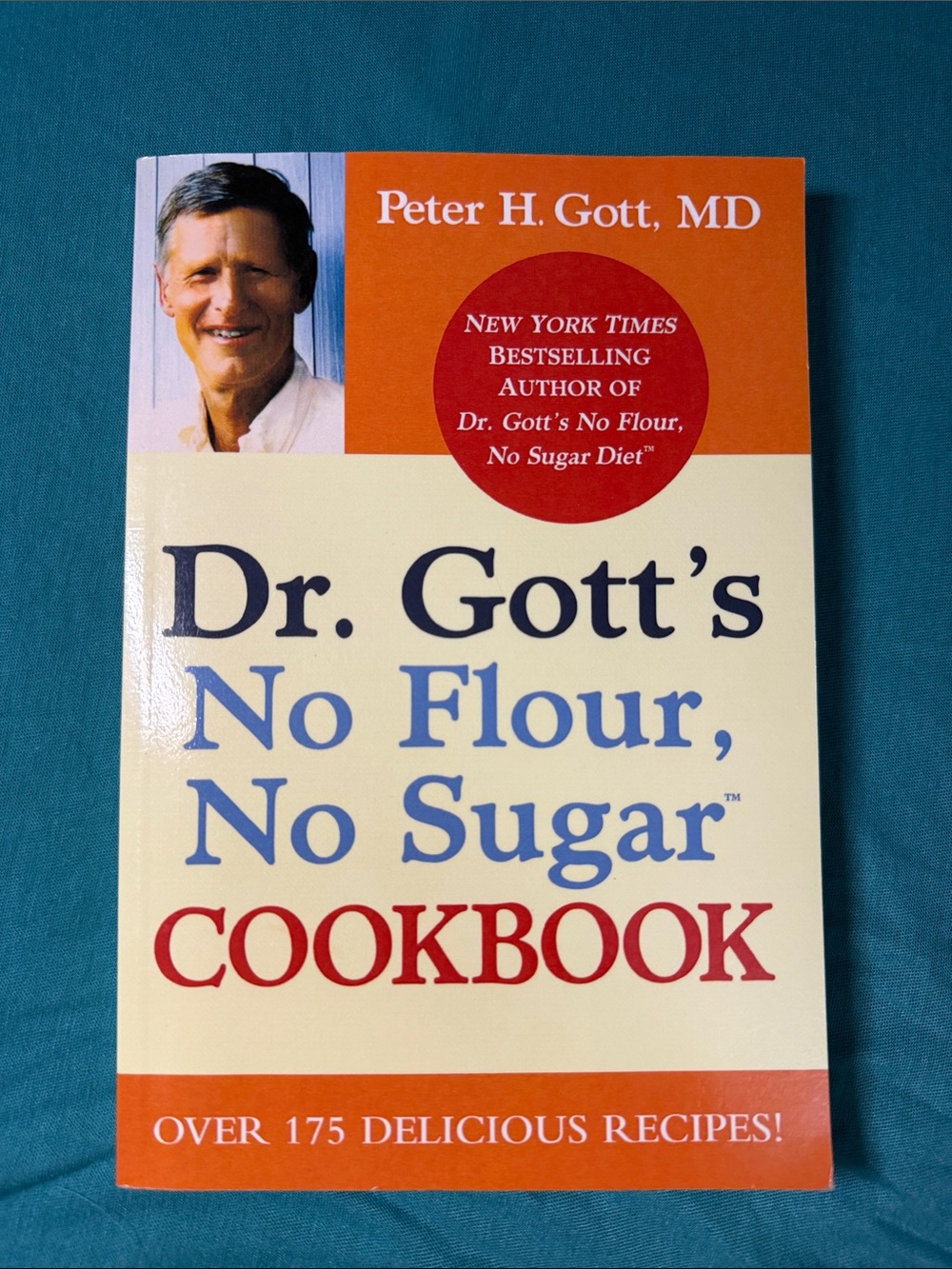 📚 Dr. Gott’s No Flour, No Sugar Cookbook